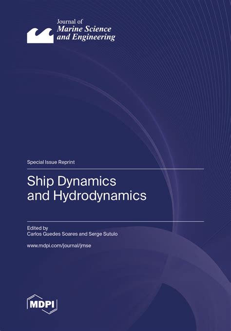 Ship Dynamics and Hydrodynamics | JMSE | MDPI - wintechmobiles.com