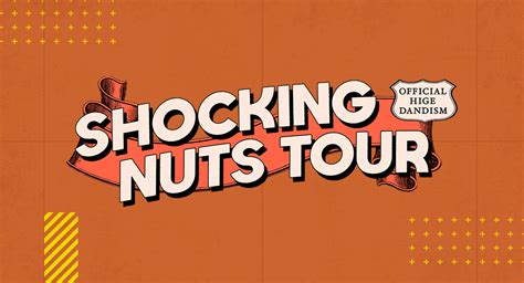 SHOCKING NUTS TOUR OFFICIAL HIGEDAN DISM - Official髭 …