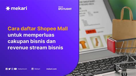 Shopee Mall Adalah: Pengertian, Syarat dan Cara Daftar - balustradellc