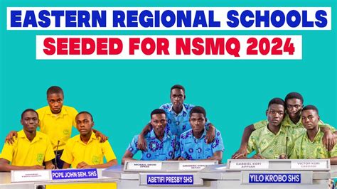 SHS From Eastern Region Seeded for NSMQ 2024