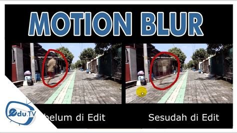 Siapa bilang bikin video motion blur sinematik di tempat ramai harus ... - balustradellc