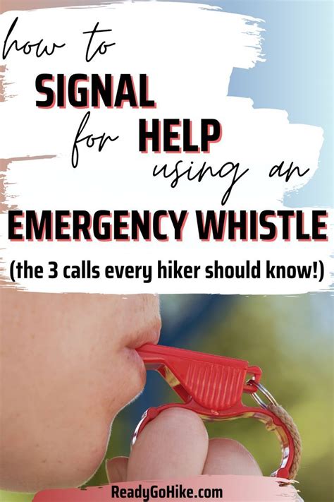 Signal for Help Using an Emergency Whistle | Go Time … - balustradellc