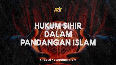 Sihir dalam Pandangan Islam - muktibox.com