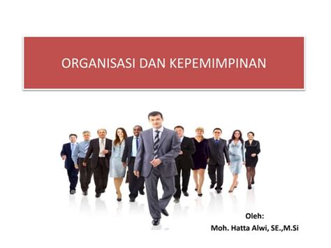 Sikap Kepemimpinan dalam Organisasi Untuk … - balustradellc