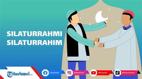 silaturahmi atau silaturahim - muktibox.com