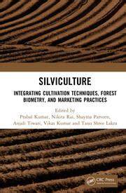 Silviculture: Integrating Cultivation Techniques, Forest Biometry, and ... - raincitystudios.com