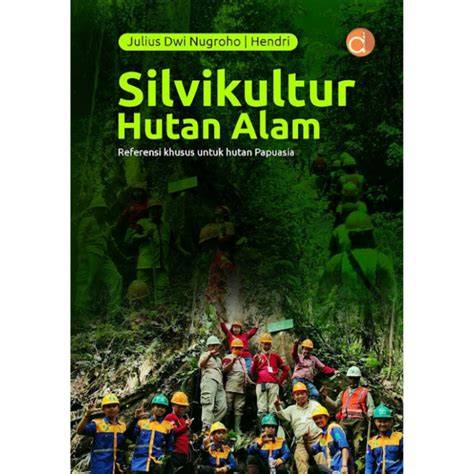 Silvikultur Hutan Alam - Google Books - raincitystudios.com