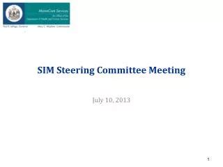 SIM Steering Committee Meeting September 28, 2016 9:00 AM