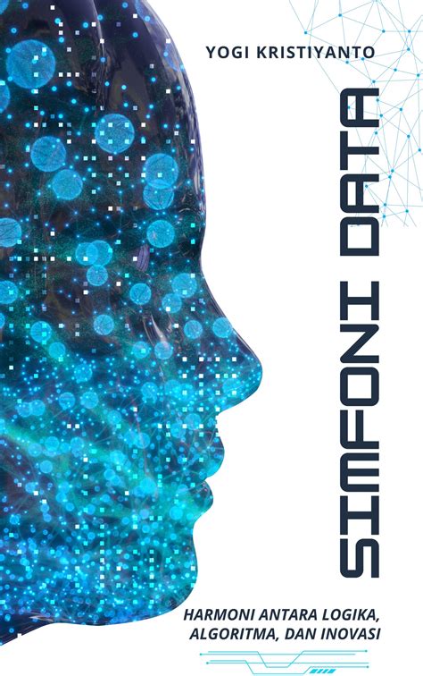 Simfoni Data: Bagaimana Algoritma Mengarang Masa Depan … - balustradellc