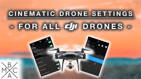 Simple Drone Video Tips for Cinematic Footage — Raising Drones - balustradellc