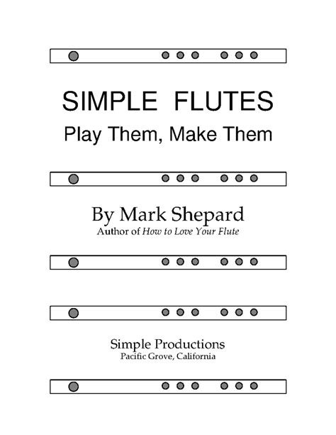 Simple Flutes: Play Them, Make Them - balustradellc
