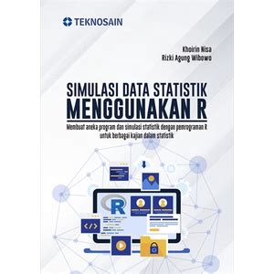 Simulasi Data Statistik Menggunakan R; Membuat Aneka Program … - wintechmobiles.com