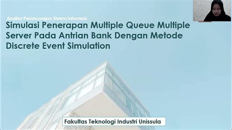 Simulasi Penerapan Multiple Queue Multiple Server Pada Antrian Bank ... - wintechmobiles.com