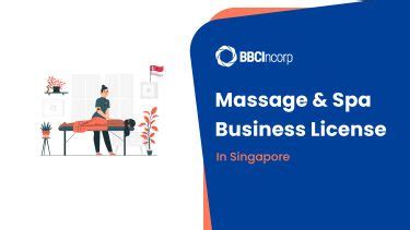 Singapore Massage Establishment Licence Application Guide - balustradellc