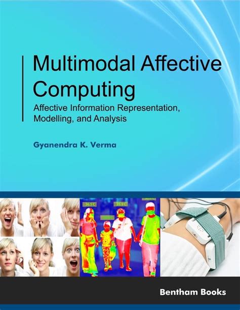 Single-Modal Affective Computing And Multimodal Affective Computing ... - coolestguyplanet.net