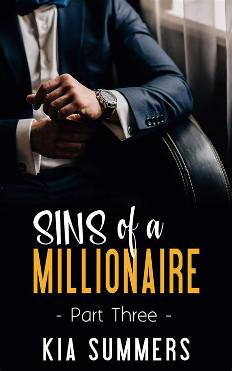 Read Sins Of A Millionaire 3 Faith God  Money Series By Kia Summers