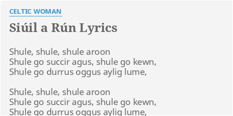 SIUIL A RUIN Lyrics - CELTIC WOMAN eLyrics.net