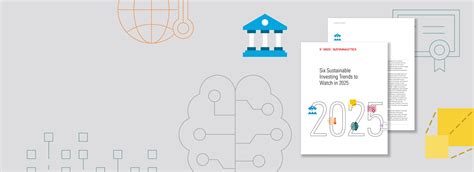 Six Sustainable Investing Trends to Watch in 2025 Report - balustradellc