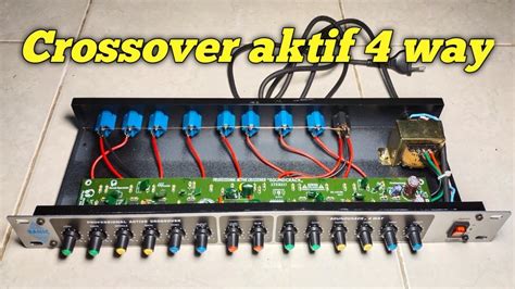 Skema Crossover Aktif 4 Way dan Pemasangan | PDF - balustradellc