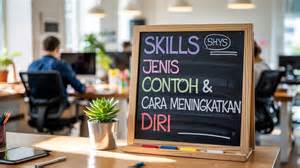 Skills, Jenis, Contoh Cara Meningkatkan Diri - Media … - balustradellc