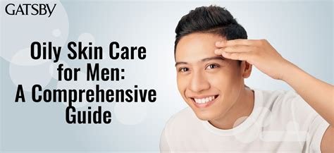 Skincare Essentials For Men With Oily Skin - Garnier India - balustradellc