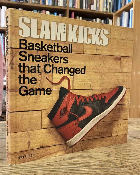 Download Slam Kicks Basketball Sneakers That Changed The Game By Ben Osborne