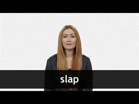 SLAP English meaning - Cambridge Dictionary