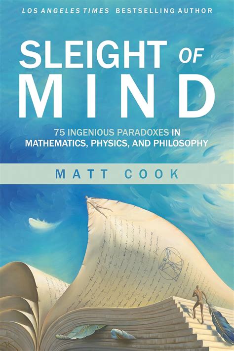 Sleight of Mind: 75 Ingenious Paradoxes in Mathematics, Physics, and ... - wintechmobiles.com