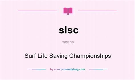 SLSC - What does SLSC Stand For? - Acronyms and Slang