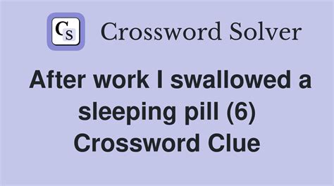 SMALL PILL - 6 Letters - Crossword Solver Help