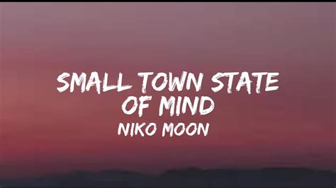 SMALL TOWN STATE OF MIND - Niko Moon Shazam