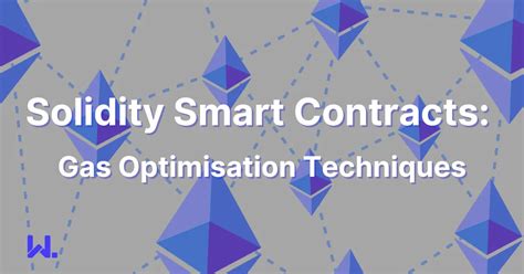 Smart Contracts Reﬁnement for Gas Optimization - coolestguyplanet.net