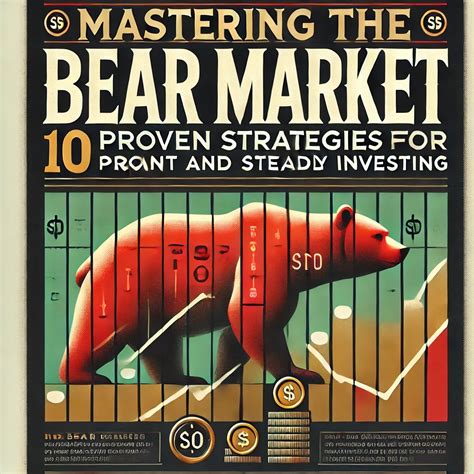 Smart Investment Strategies for a Bear Market - balustradellc