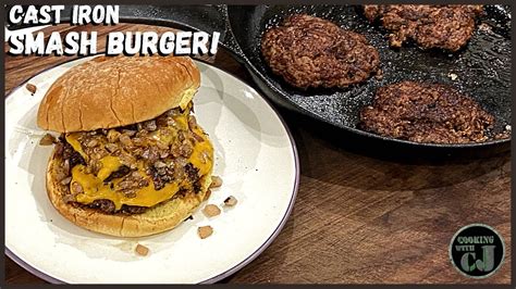 Smash Burgers (Cast Iron Burgers) - The Food Charlatan - balustradellc