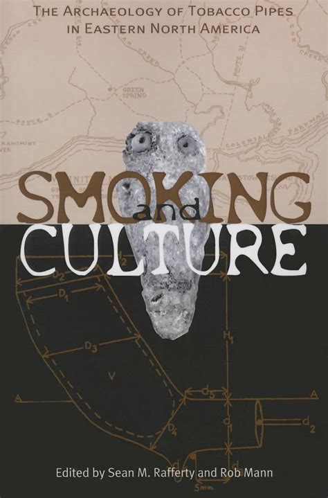 Smoking and Culture: The Archaeology of Tobacco Pipes in ... - Érudit - wintechmobiles.com