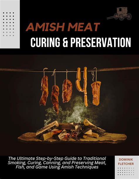 Smoking and Curing Meat: The Ultimate Guide to Timeless ... - Amazon - balustradellc