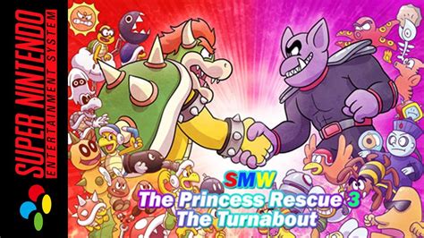 SMW The Princess Rescue 3 The turnabout God Mode (Super …