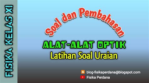 Soal dan Pembahasan Alat Optik Kelas 11 | PDF - Scribd - wintechmobiles.com