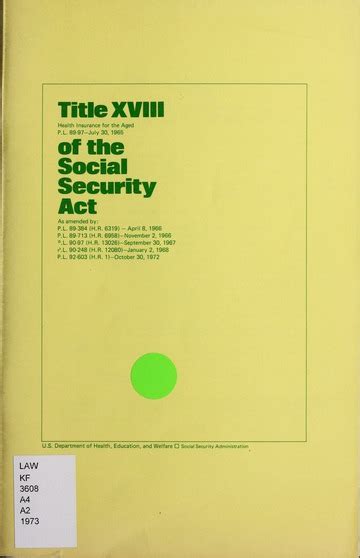 Social Security Act Title XVIII - The United States Social Security ... - balustradellc