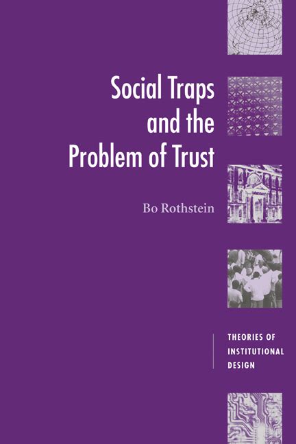 Social Traps and the Problem of Trust: The ... - Semantic Scholar - balustradellc