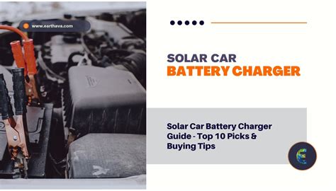 Solar Car Battery Charger Guide – Top 10 Picks - balustradellc