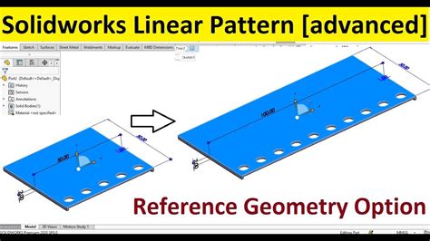 SOLIDWORKS 2015 Variables with Linear Pattern Up to Reference