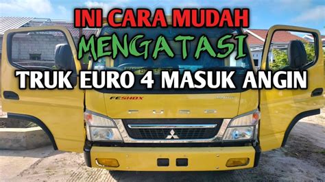 Solusi Mengatasi Masalah Starter Truk Canter Euro 4 - balustradellc