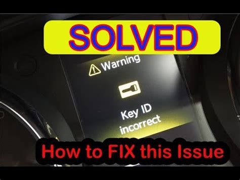 SOLVED - Nissan Warning Key ID Incorrect - YouTube