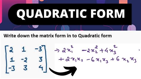 SOLVEDExpress the quadratic equation in the matr…