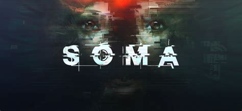 SOMA - La Reseña - GAMERFOCUS