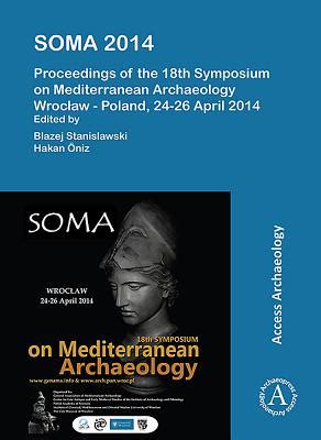 SOMA 2014: Proceedings of the 18th Symposium on …