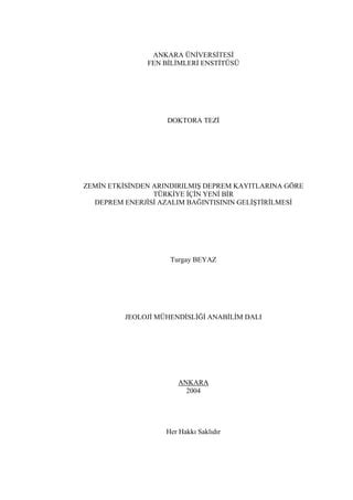 SONUÇLAR DOKTORA TEZİ. Y. Müh. Turgay PARTAL.