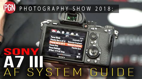 SONY A7 III Autofocus Settings - A Complete Guide to the AF menu ... - balustradellc