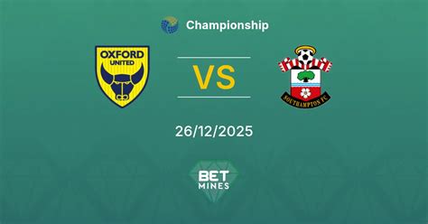 Southampton vs Oxford United Prediction & Betting Tips | 21/03/2026 ... - muktibox.com